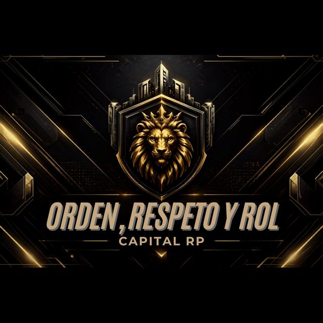 Capital RP — Orden, respeto y rol